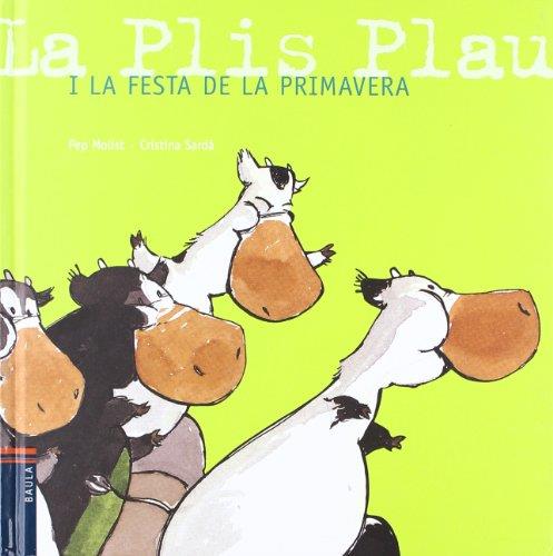 La Plis Plau i la festa de la primavera | 9788447914173 | Molist Sadurni, Josep Maria