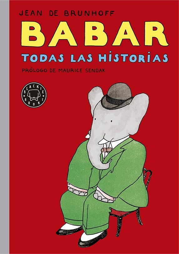 Babar, todas las historias | 9788416290031 | Jean de Brunhoff