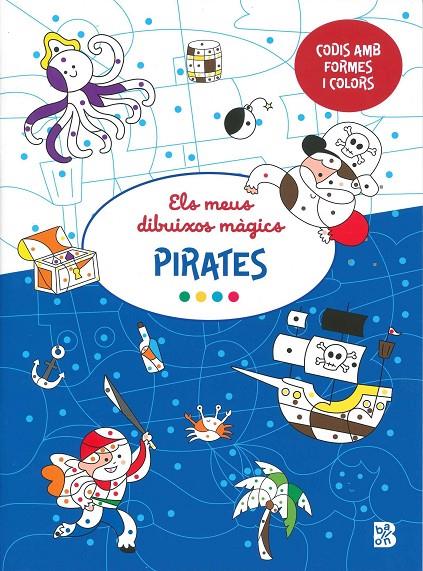 Els meus dibuixos màgics. Pirates | 9789403235196 | Nicolle, Isabelle