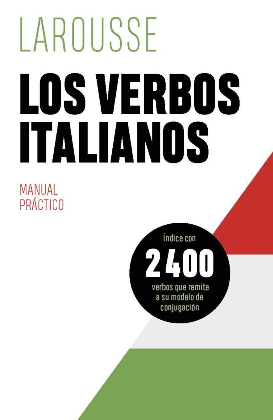 Los verbos italianos | 9788419739605 | Éditions Larousse