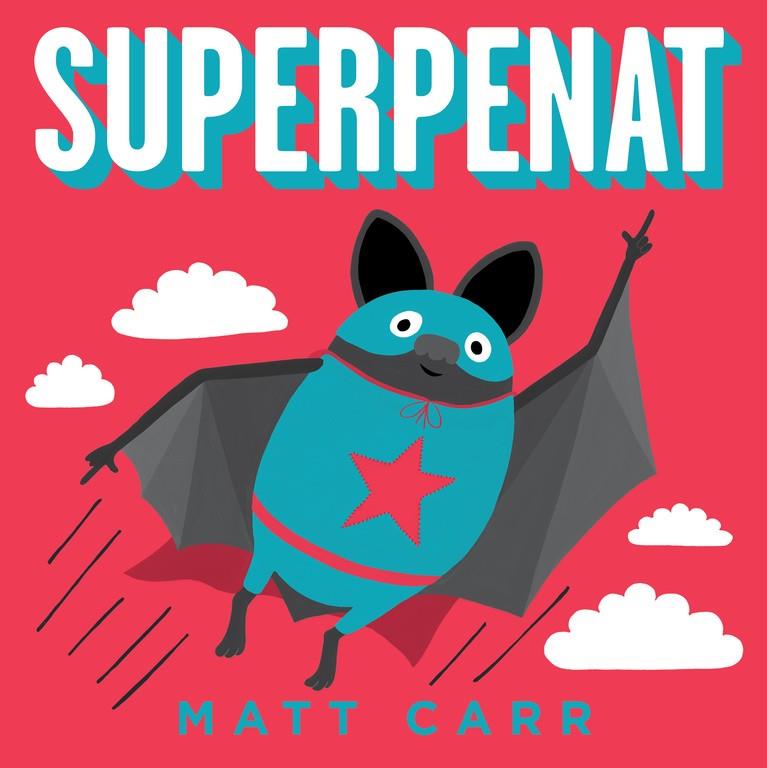 Superpenat | 9788416712519 | Matt Carr