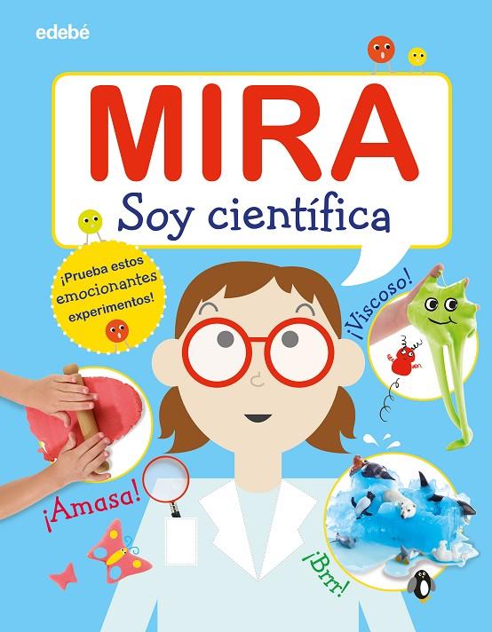 Mira: Soy cintífica | 9788468346311 | Varios autores