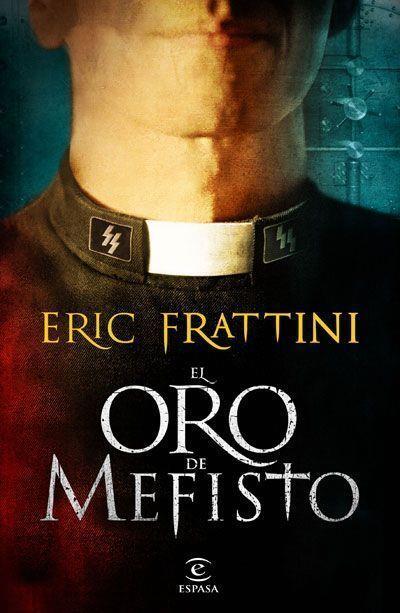 oro de Mefisto, El | 9788467034226 | Eric Frattini