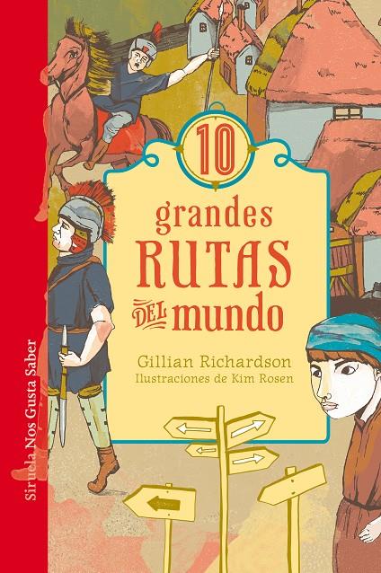 10 grandes rutas del mundo | 9788417308148 | Gillian Richardson