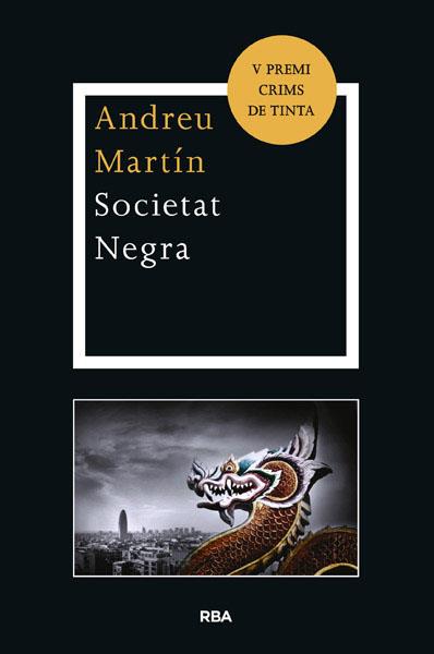 Societat Negra | 9788482645926 | Andreu Martín