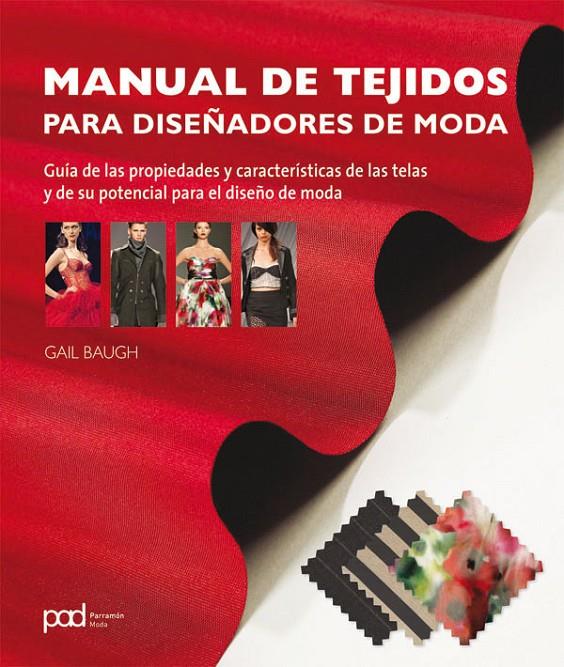 Manual de tejidos para diseñadores de moda | 9788434238312 | Gail Baugh