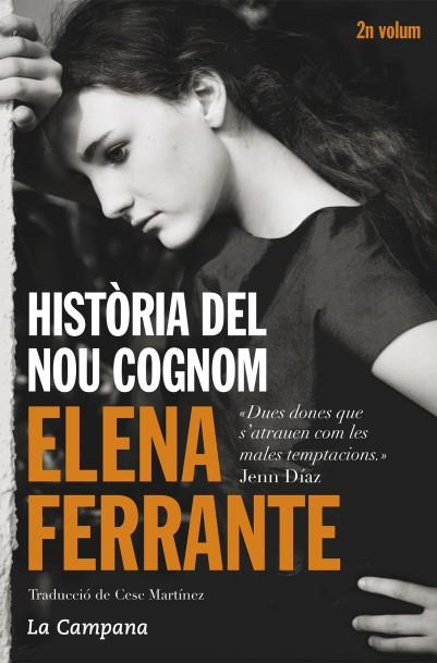 Història del nou cognom | 9788416457229 | Elena Ferrante