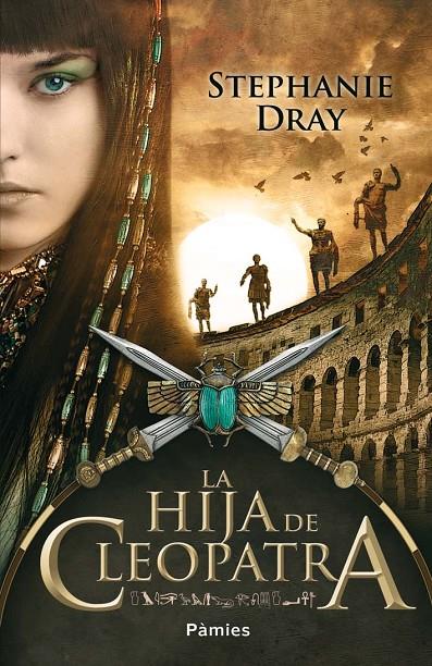 La hija de Cleopatra | 9788415433163 | Stephane Dray