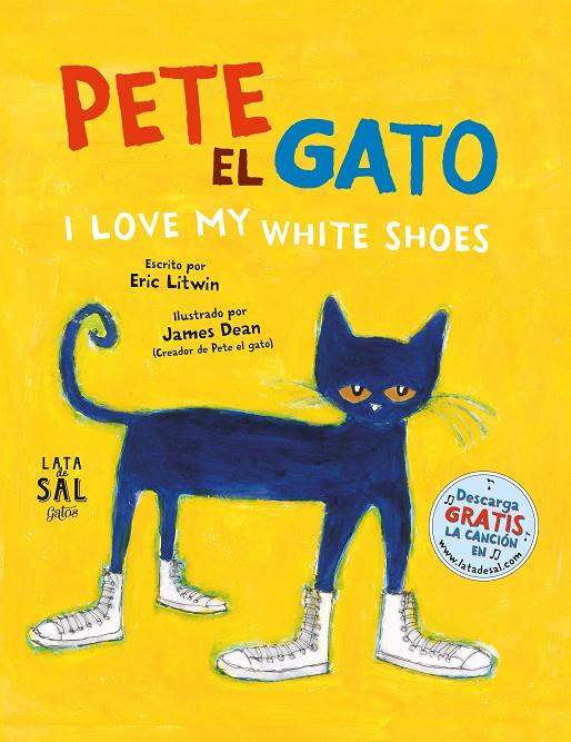 Pete el gato. I love my white shoes | 9788494469893 | Eric litwin