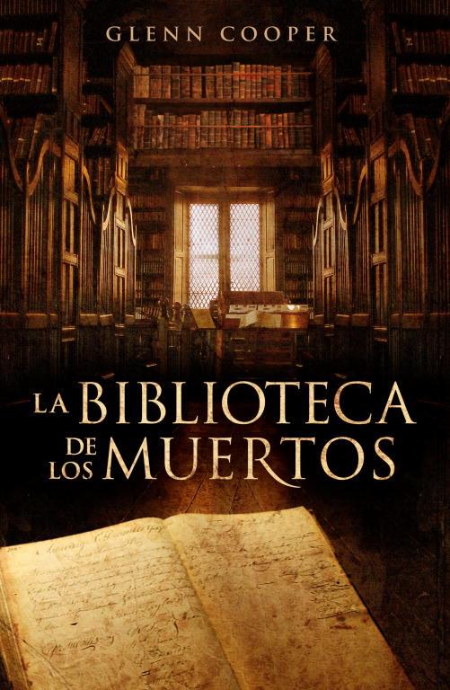 La biblioteca de los muertos | 9788425343902 | Glenn Cooper