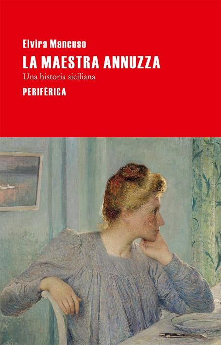 La maestra Annuzza | 9788492865987 | Elvira Mancuso