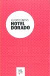 Hotel Dorado | 9788493705527 | Alberto Gimeno