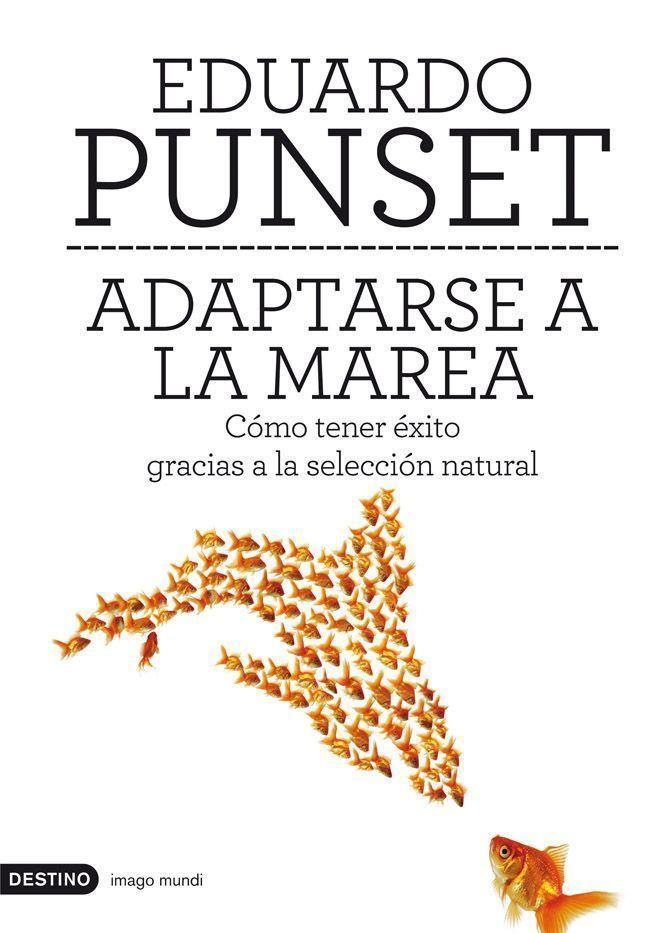 Adaptarse a la marea | 9788423324224 | Eduardo Punset