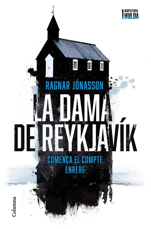 La dama de Reykjavík (Sèrie Inspectora Hulda 1) | 9788466429924 | Jónasson, Ragnar