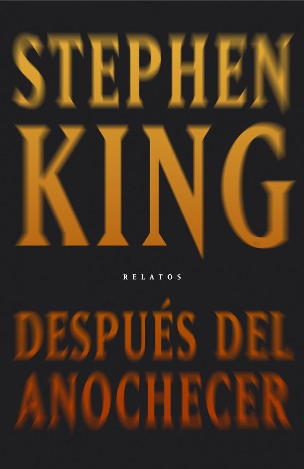 Después del anochecer | 9788401337321 | Stephen King