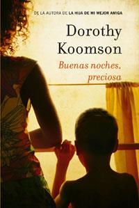 Buenas noches, preciosa | 9788498675627 | Dorothy Koomson