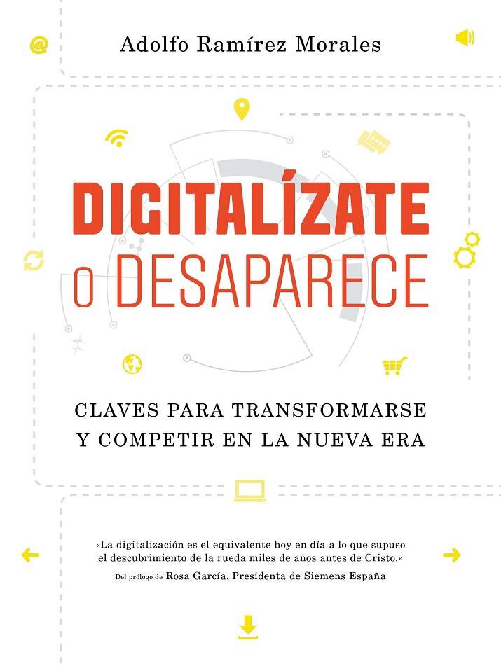 Digitalízate o desaparece | 9788498754599 | Adolfo Ramírez Morales