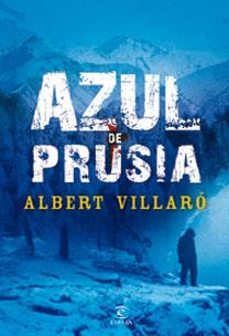 Azul de Prusia | 9788467029536 | Albert Villaró