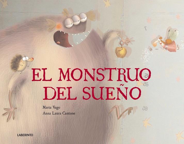 El monstruo del sueño | 9788484836940 | Maria Vago - Anna Laura Cantone