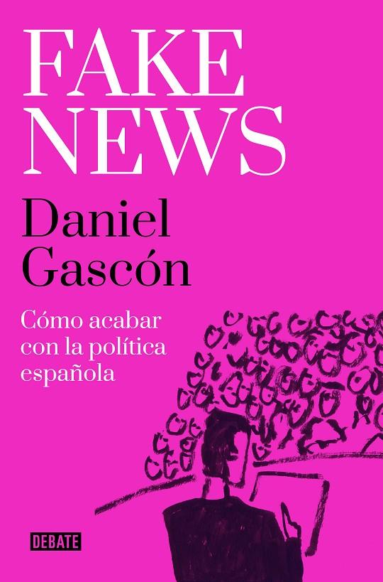 Fake news | 9788418967504 | Gascón, Daniel