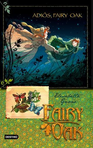 Adiós, Fairy Oak | 9788408094463 | Elisabetta Gnone