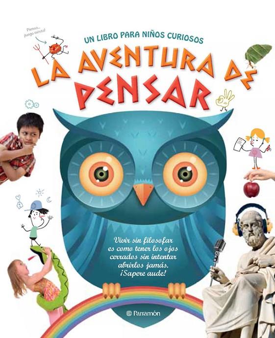 La aventura de pensar | 9788434240674 | Martín, Carmen/Escandell, Victor