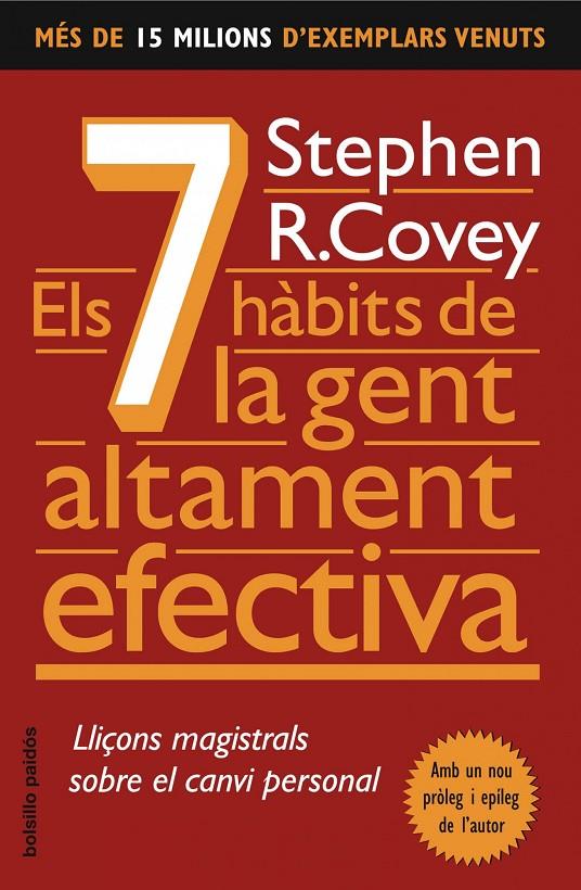 Els 7 hàbits de la gent altament efectiva | 9788449322747 | Stephen R. Covey