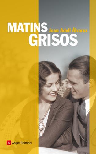 Matins grisos | 9788415002291 | Joan Adell Álvarez