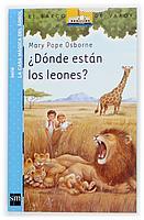 ¿Dónde están los leones? | 9788434891579 | Mary Pope Osborne