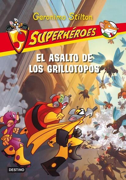 Asalto de los Grillotopos, El | 9788408099529 | Geronimo Stilton