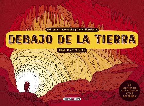 Debajo de la tierra. Libro de actividades | 9788417108410 | Aleksandra Mizielinska y Daniel Mizielinski