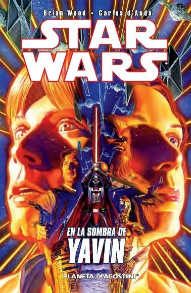 En la sombra de Yavin - Star Wars | 9788415821663 | Brian Wood - Carlos d'Anda