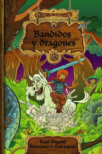 Bandidos y dragones | 9788466792578 | Raúl Argemí