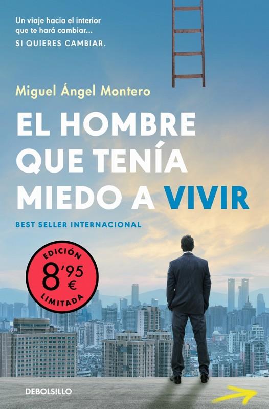 El hombre que tenía miedo a vivir (Campaña edición limitada) | 9788466380171 | Montero, Miguel Ángel