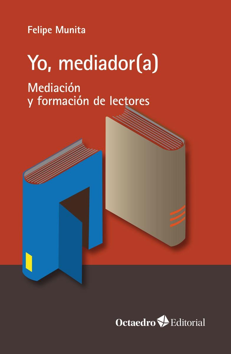 Yo, mediador(a) | 9788419023148 | Munita Jordán, Felipe