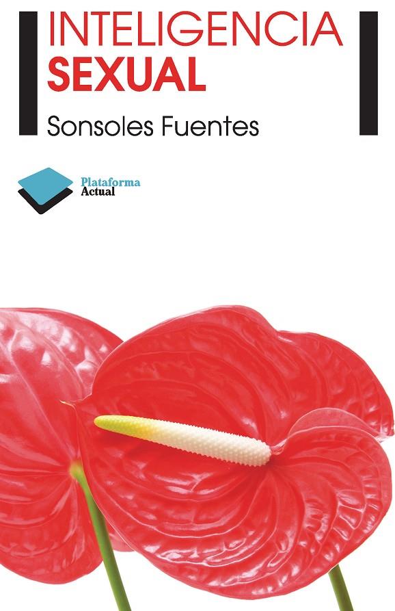 Inteligencia sexual | 9788415115854 | Sonsoles Fuentes