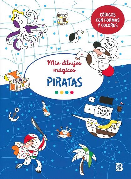 Mis dibujos mágicos. Piratas | 9789403235189 | Nicole, Isabelle