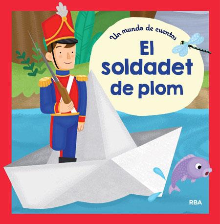 soldadet de plom, El | 9788427209336 | Varios autores