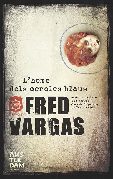 L'home dels cercles blaus | 9788492941049 | Fred Vargas