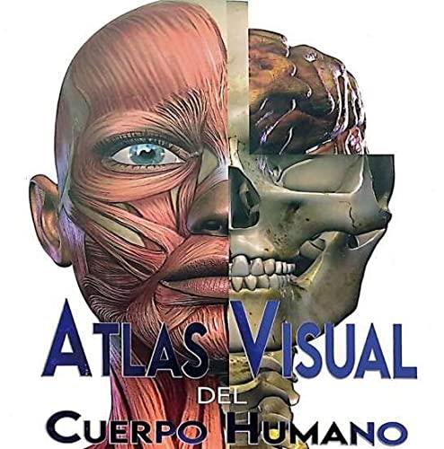 Atlas Visual del Cuerpo Humano | 9788417076450 | Equipo editorial