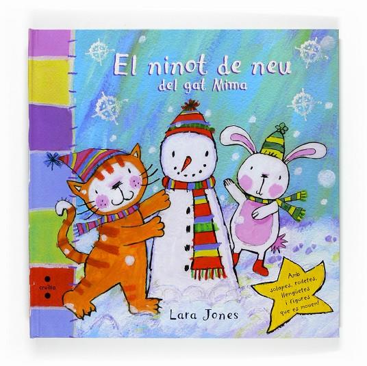 Ninot de neu del gat Mima, El | 9788466118187 | Lara Jones