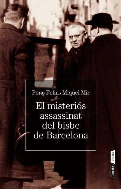 Misteri de l'assassinat del bisbe de Barcelona | 9788498092134 | Ponç Feliu - Miquel Mir