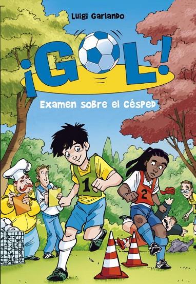 Examen sobre el césped | 9788415580607 | Luigi Garlando