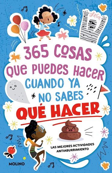 365 cosas que puedes hacer cuando ya no sabes qué hacer | 9788427237315 | Martín, Maite