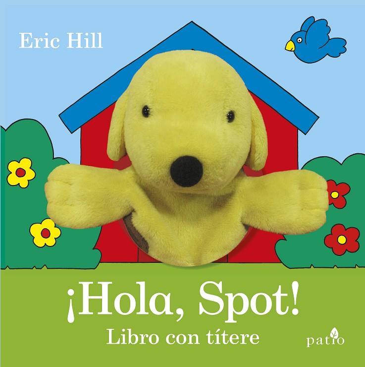 Hola Spot | 9788416620944 | Eric Hill