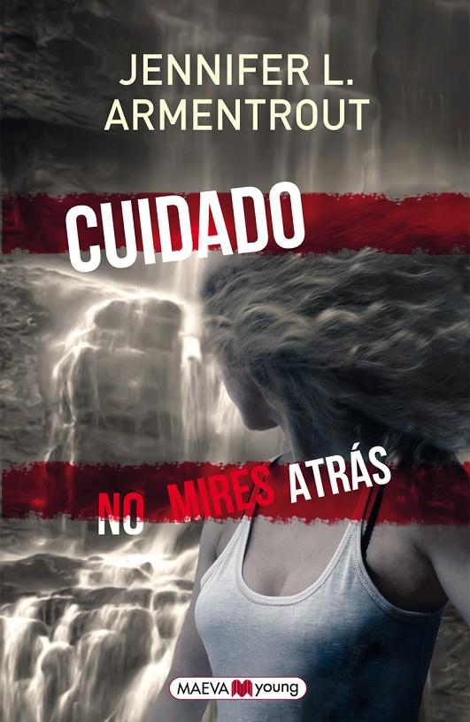 Cuidado, no mires atrás | 9788415893288 | Jennifer L. Armentrout