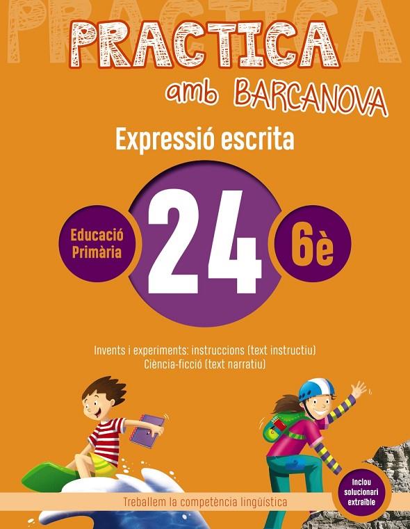 Practica amb Barcanova 24. Expressió escrita | 9788448948436 | Camps, Montserrat/Almagro, Maribel/González, Ester/Pascual, Carme