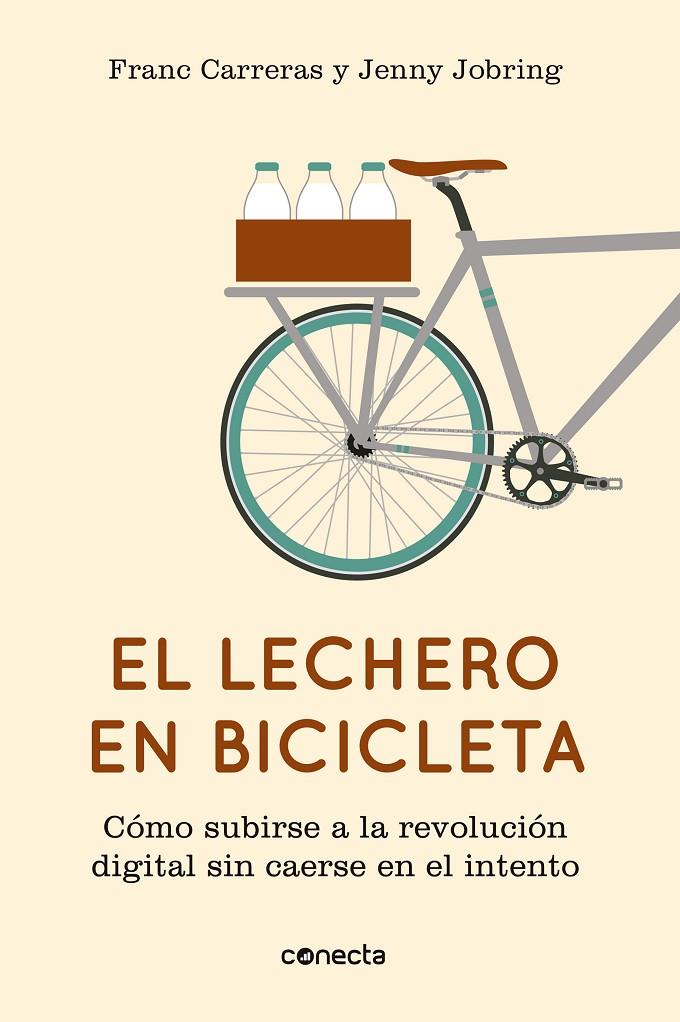 El lechero en bicicleta | 9788415431442 | Franc Carreras y Jenny Jobring