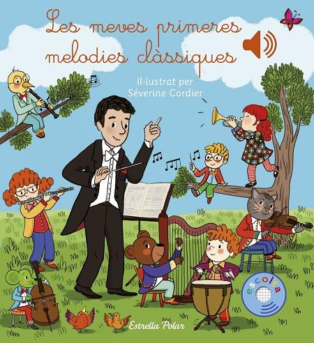 Les meves primeres melodies clàssiques | 9788418444777 | Cordier, Séverine