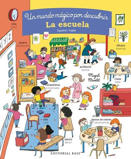 La escuela. Un mundo mágico por descubrir | 9788417064129 | Clavelet, Magali